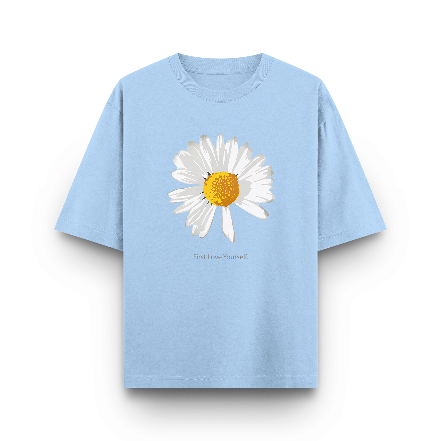 First Love Yourself - Oversized T - Shirt