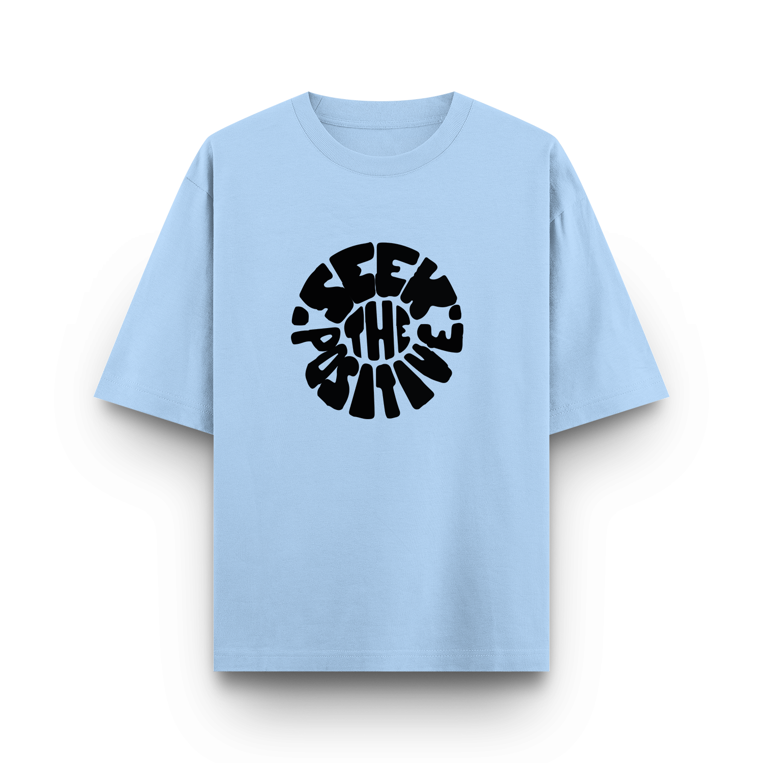Seek The Positive - Oversized T-shirt