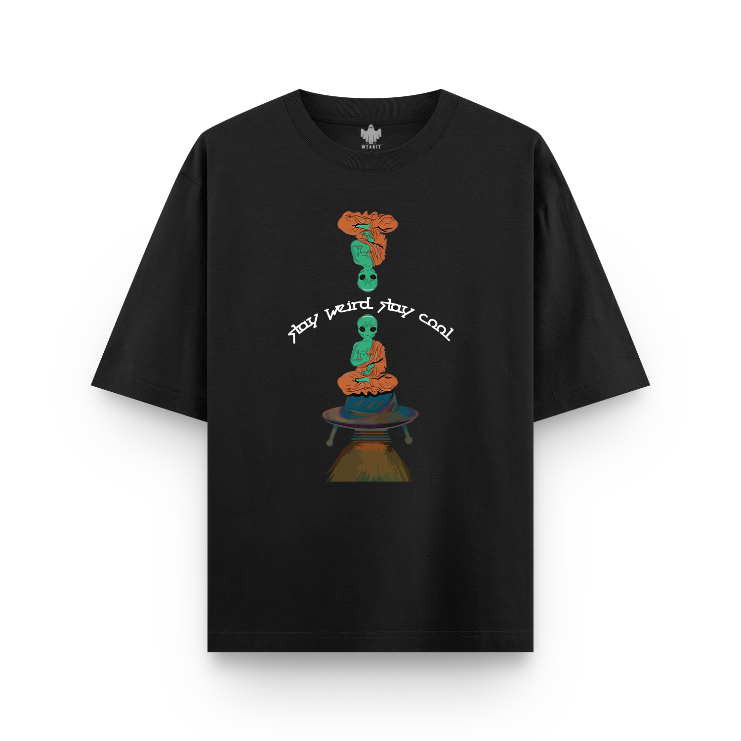 Stay Weird Stay Cool - Oversized T - Shirt