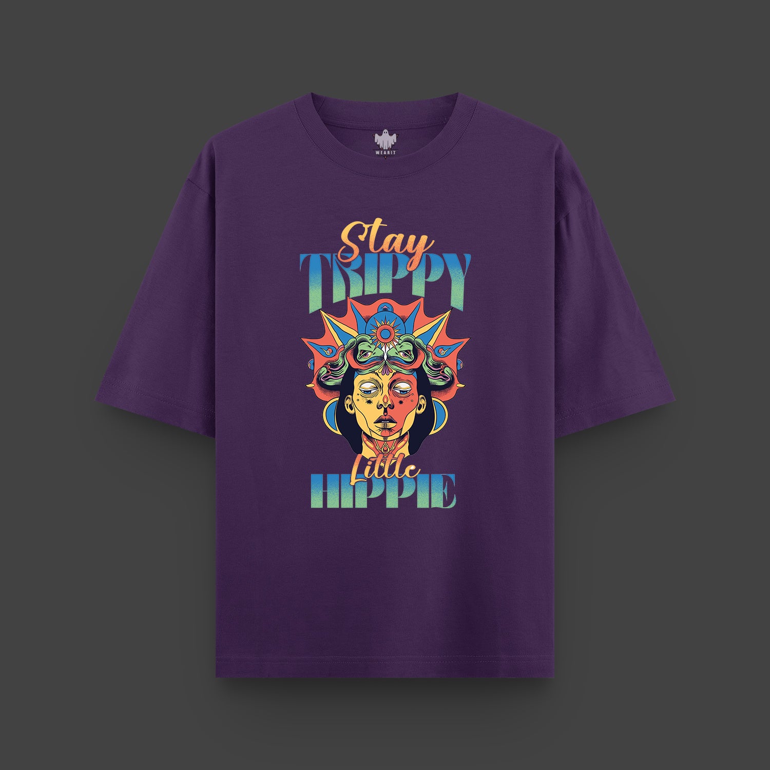 Stay Trippy Little Hippie - Oversized T-Shirt