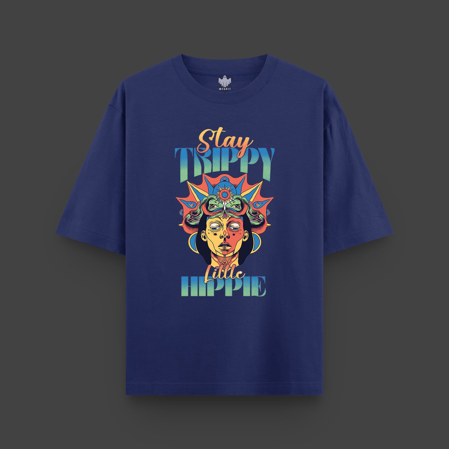Stay Trippy Little Hippie - Oversized T-Shirt
