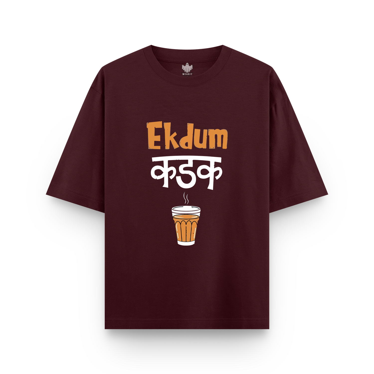 Ekdam Kadak Chai - Oversized T - Shirt